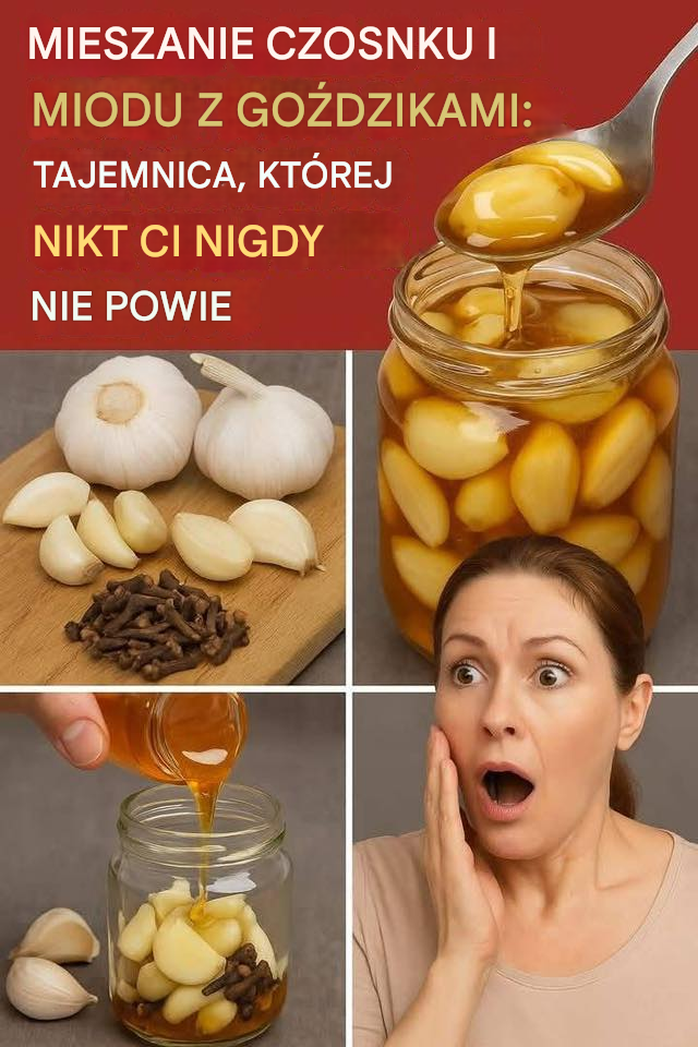 Mieszanie czosnku, miodu i goździków: sekret, którego nikt ci nigdy nie zdradzi