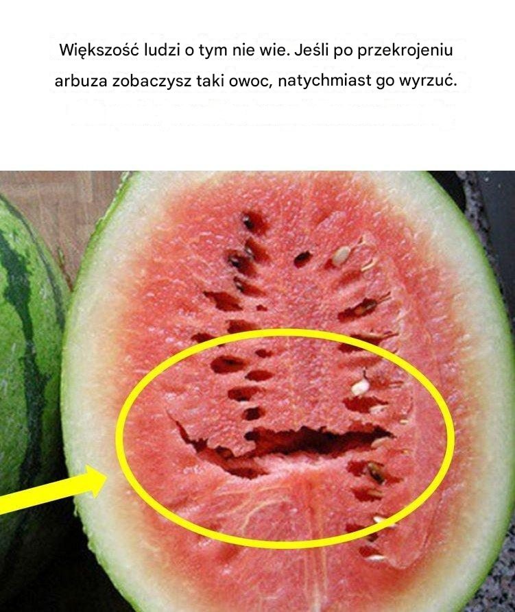 Jeśli otworzysz arbuza i zobaczysz to, wyrzuć go!