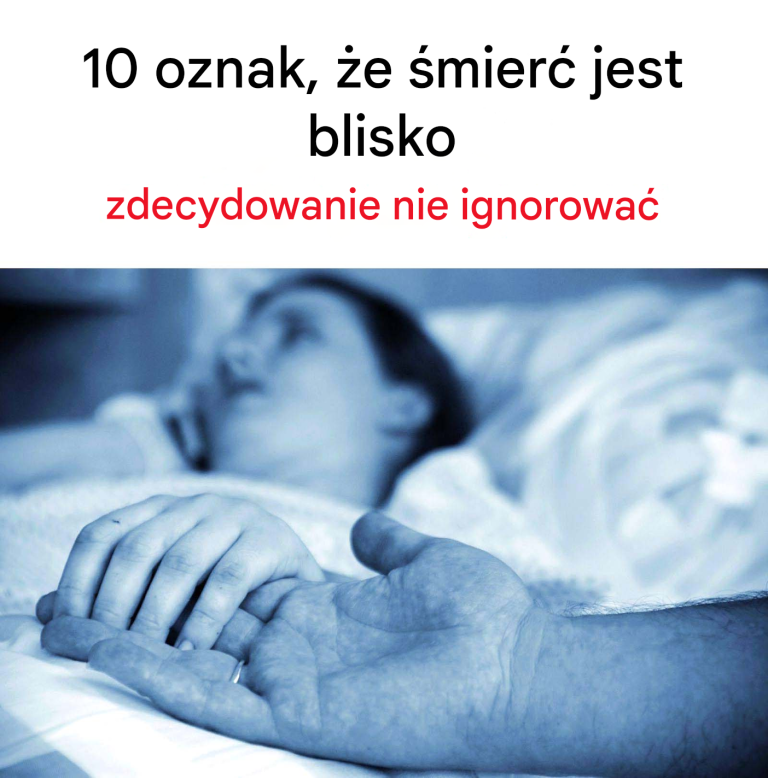 10 oznak, że śmierć się zbliża
