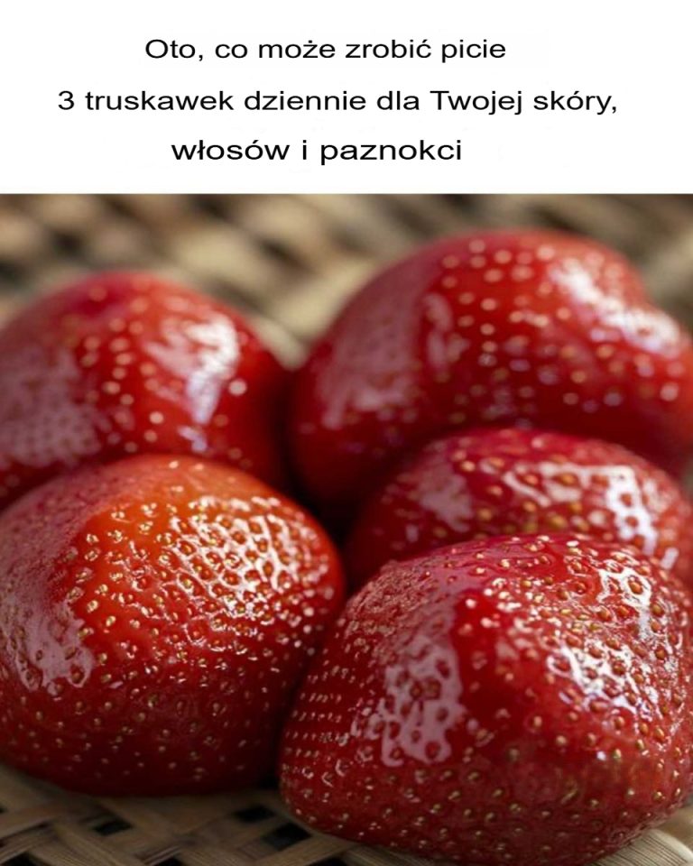Oto, co jedzenie 3 truskawek dziennie może zrobić dla Twojej skóry, włosów i paznokci