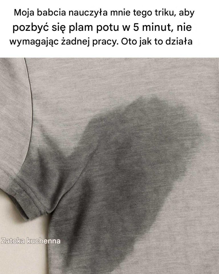 Moja babcia nauczyła mnie tego triku, aby pozbyć się plam potu w 5 minut, nie wymagając żadnej pracy. Oto jak to działa