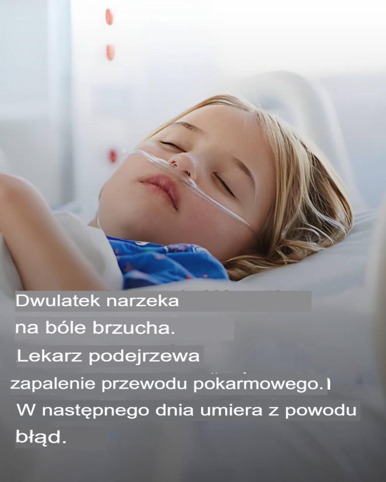 Dwuletnie dziecko skarżyło się na ból brzucha. Lekarz podejrzewał zapalenie żołądka i jelit: Zmarł następnego dnia w wyniku błędu.
