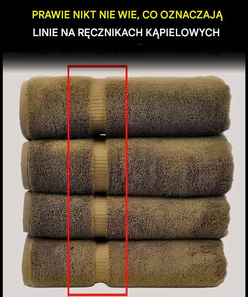 Większość ludzi nie ma pojęcia, co tak naprawdę oznaczają linie na ręcznikach kąpielowych.