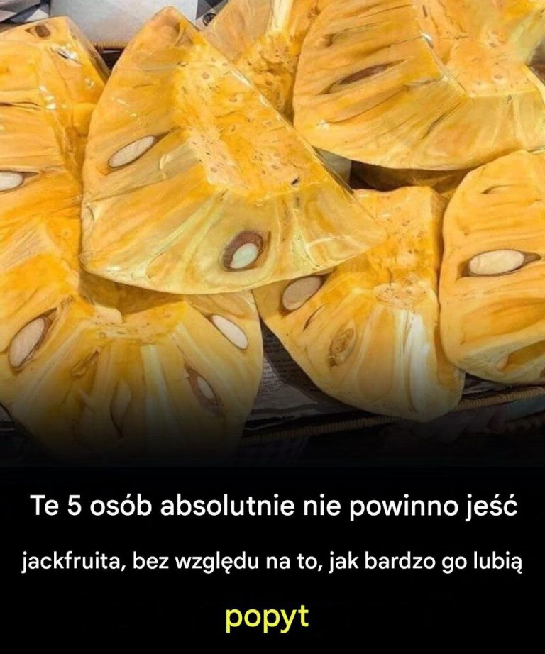 Te 5 osób absolutnie nie powinno jeść jackfruita