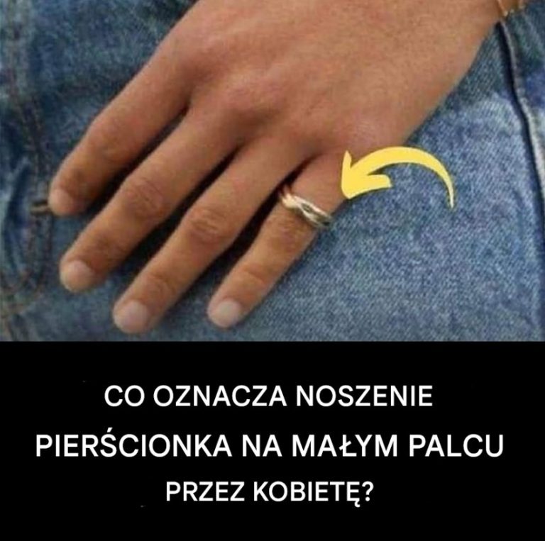 Co oznacza noszenie przez kobietę pierścionka na małym palcu?