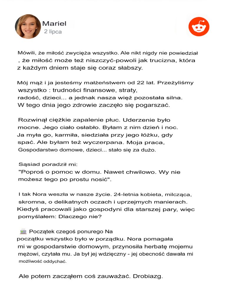 Przyprowadziłam służącą do mojego chorego męża, ale to, co mi zrobił, jest niewybaczalne…