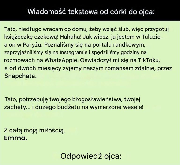Wiadomość młodej dziewczyny do jej ojca…