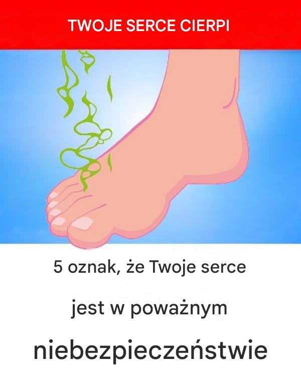 5 oznak, że Twoje serce jest w poważnym niebezpieczeństwie